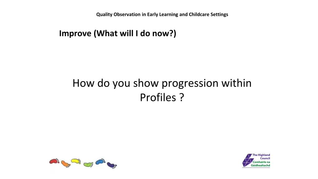 quality observation in early learning 19