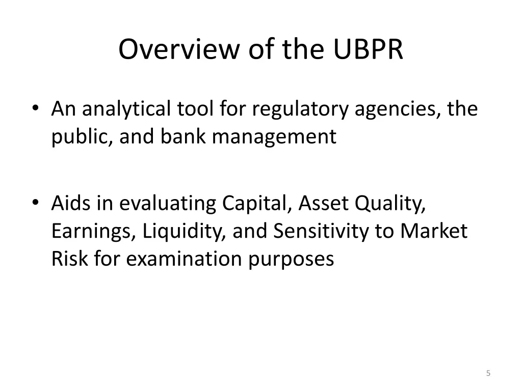 overview of the ubpr