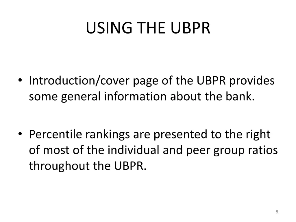 using the ubpr