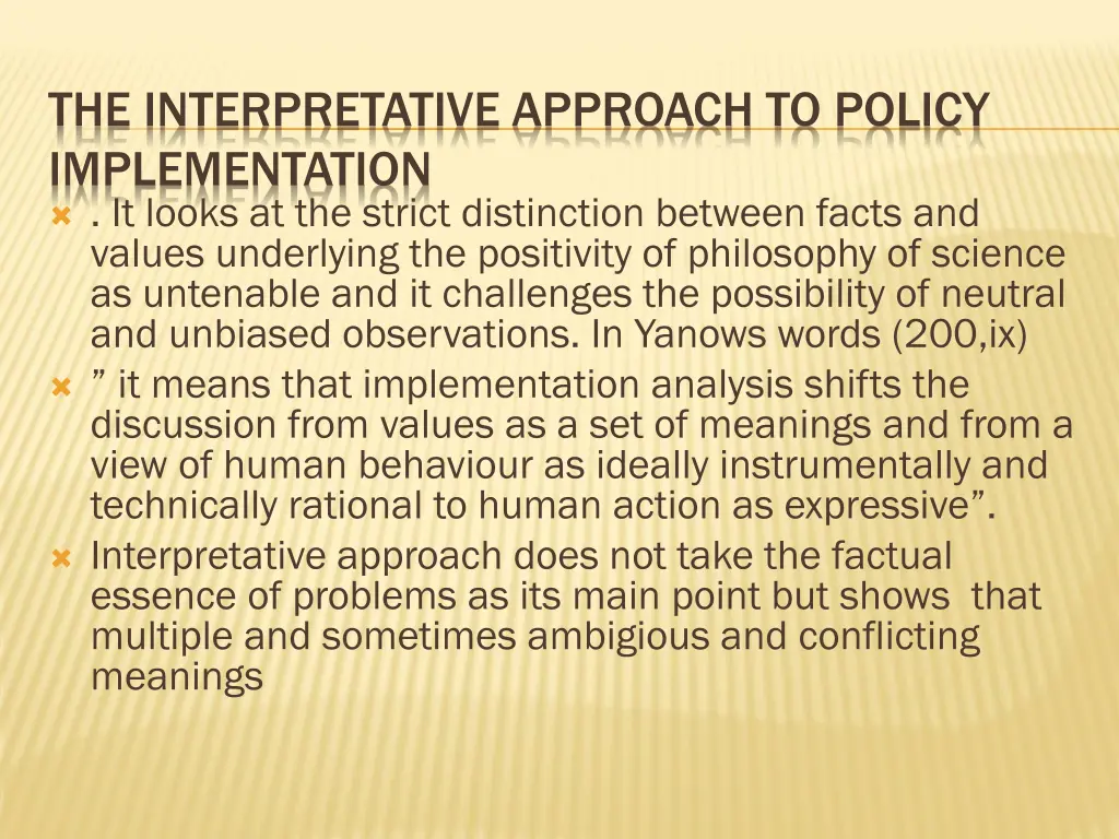 the interpretative approach to policy