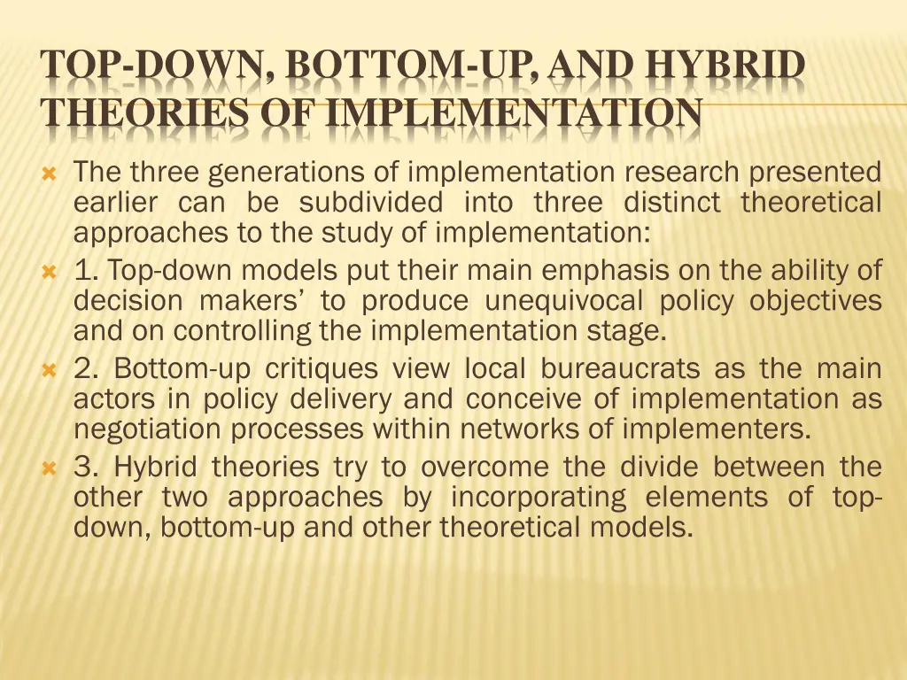 top down bottom up and hybrid theories