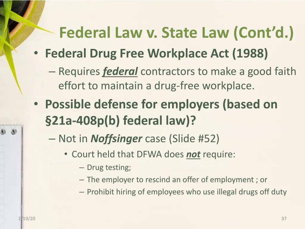 federal law v state law cont d federal drug free