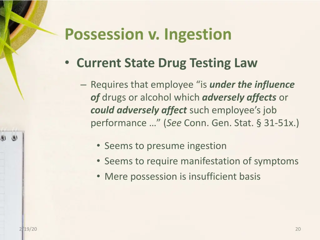 possession v ingestion