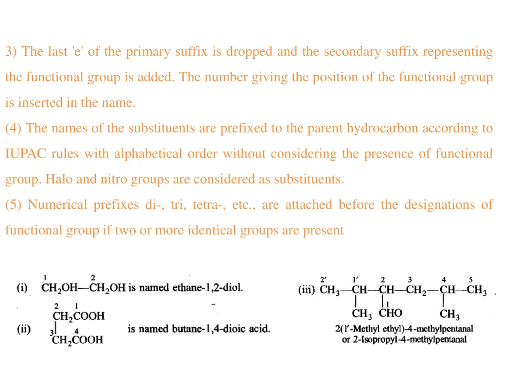 3 the last e of the primary suffix is dropped