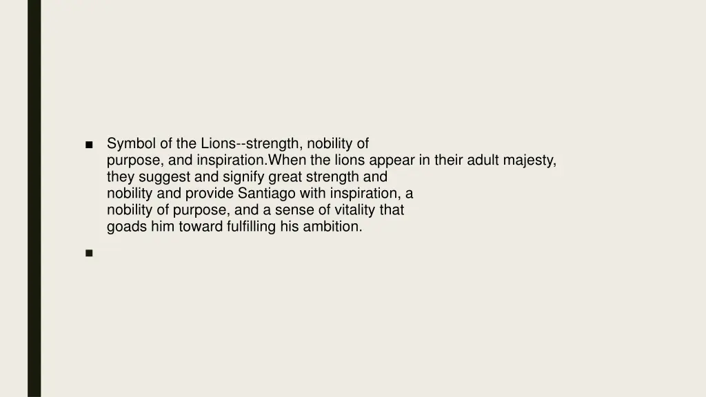 symbol of the lions strength nobility of purpose