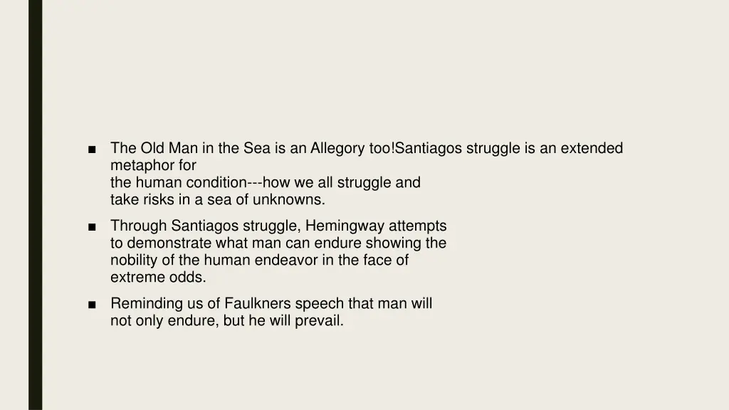 the old man in the sea is an allegory