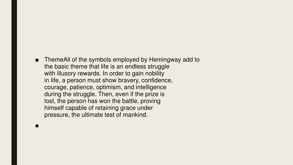 themeall of the symbols employed by hemingway