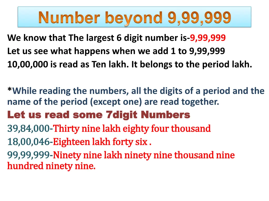 number beyond 9 99 999