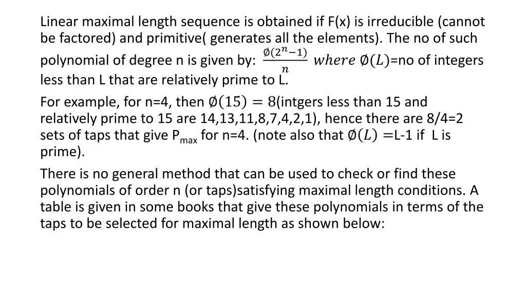 linear maximal length sequence is obtained