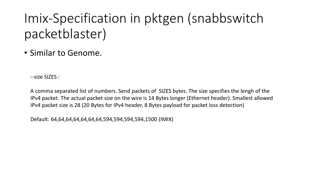 imix specification in pktgen snabbswitch