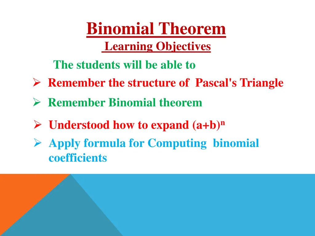 binomial theorem learning objectives the students