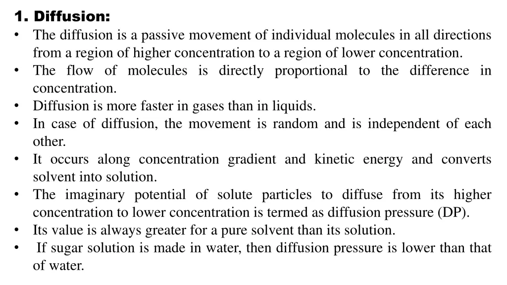 1 diffusion the diffusion is a passive movement