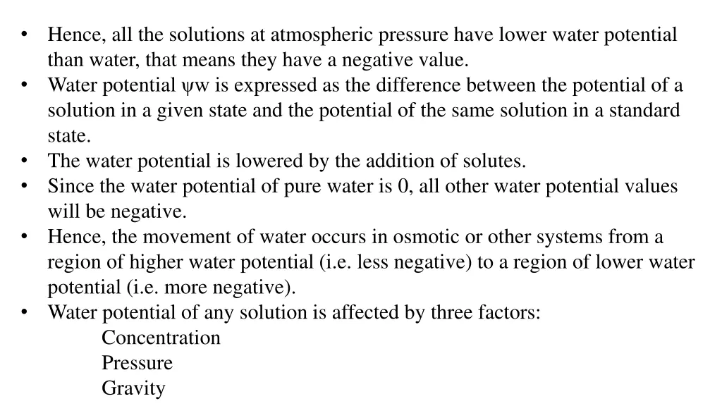 hence all the solutions at atmospheric pressure