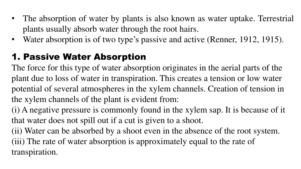 the absorption of water by plants is also known