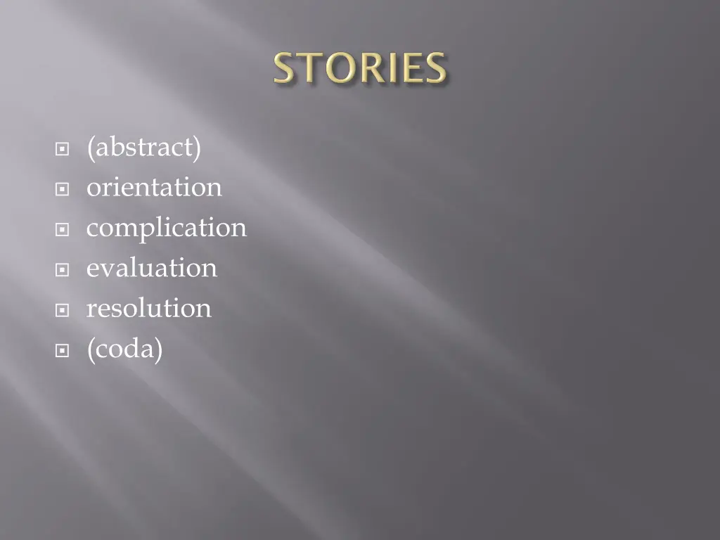 abstract orientation complication evaluation