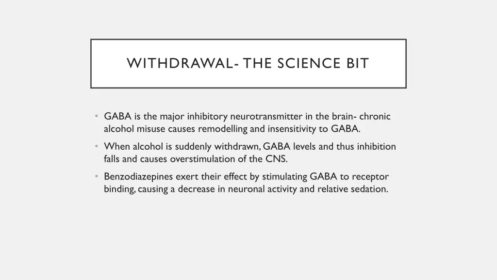 withdrawal the science bit