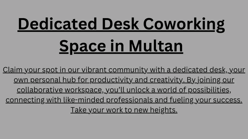 dedicated desk coworking space in multan