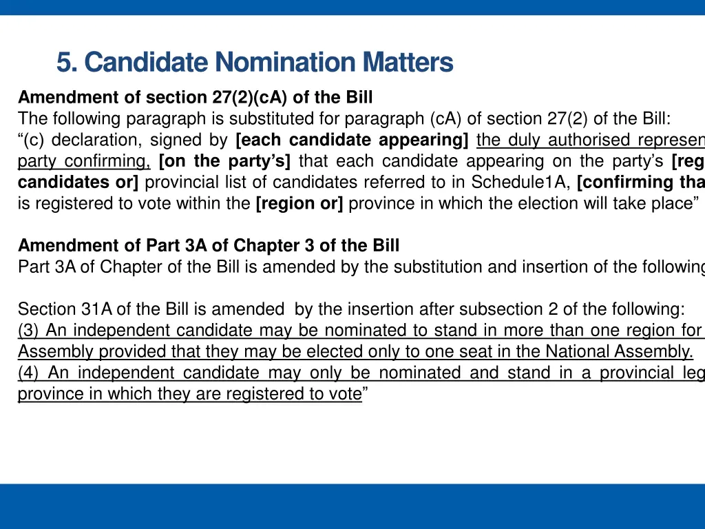 5 candidate nomination matters amendment