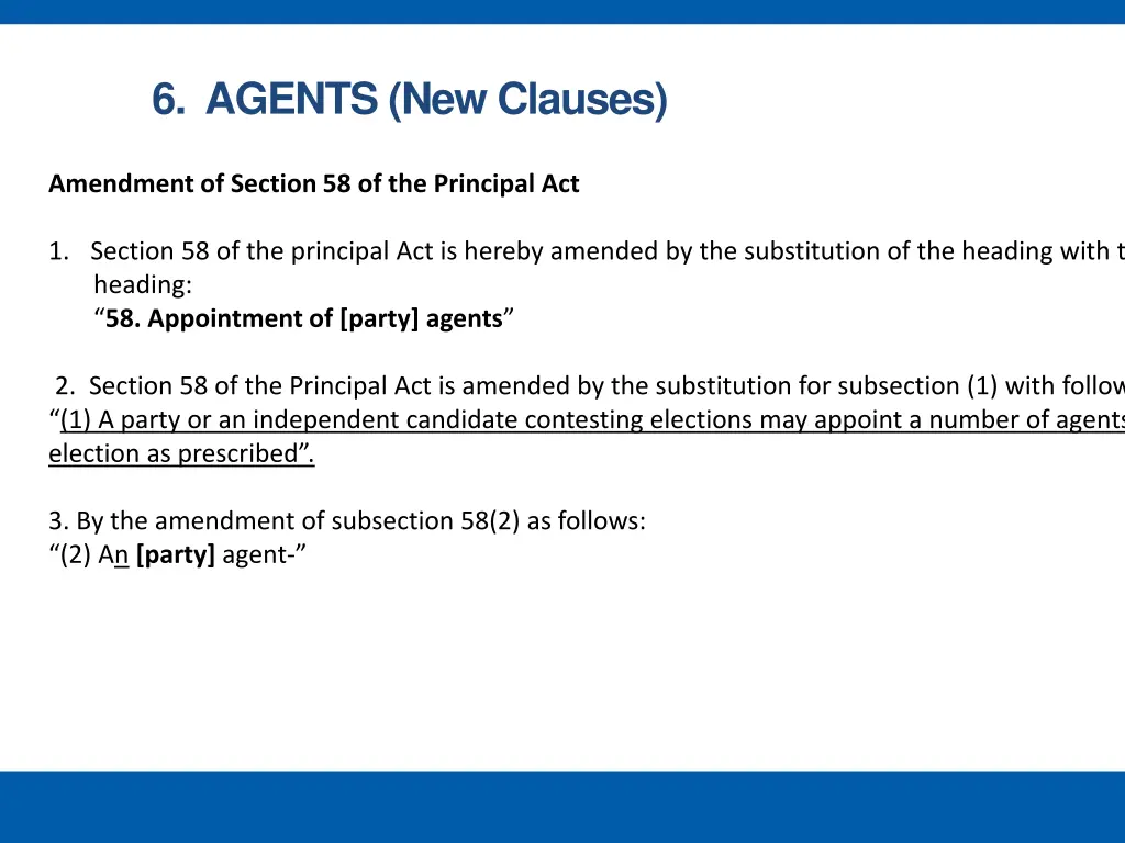 6 agents new clauses