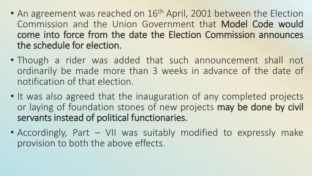 an agreement was reached on 16 th april 2001