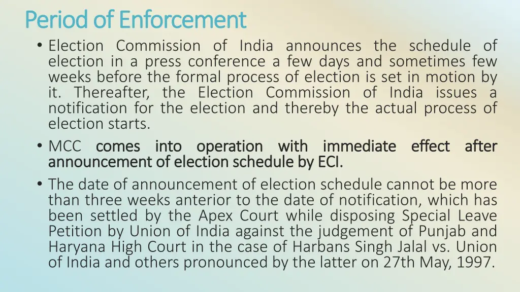 period of enforcement period of enforcement