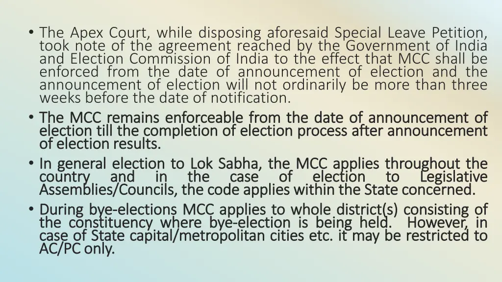 the apex court while disposing aforesaid special