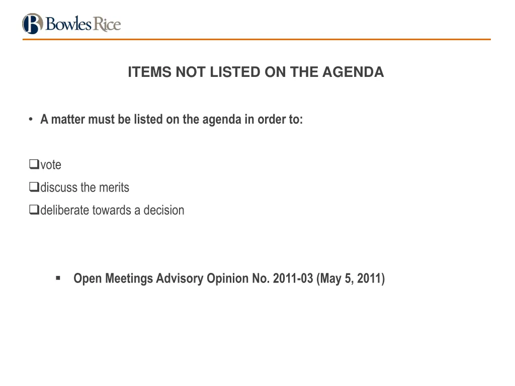 items not listed on the agenda