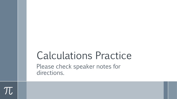 calculations practice please check speaker notes