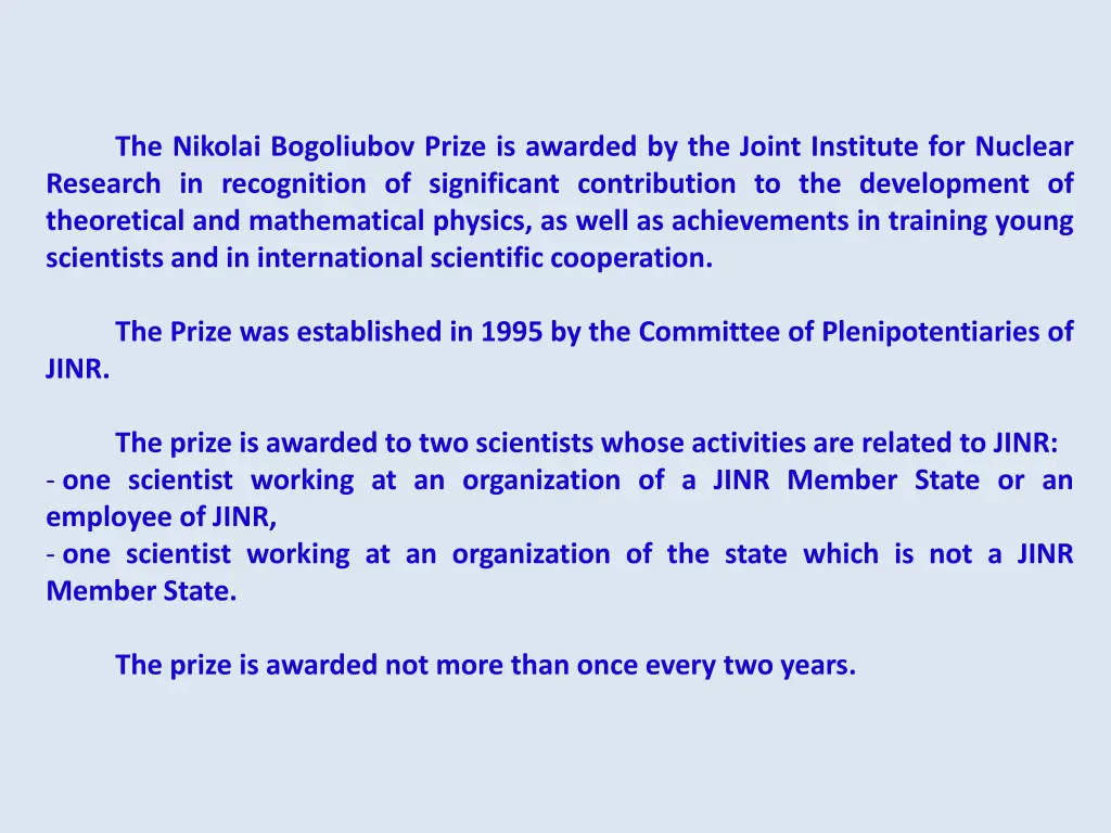 the nikolai bogoliubov prize is awarded