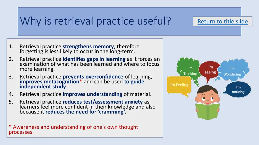 why is retrieval practice useful