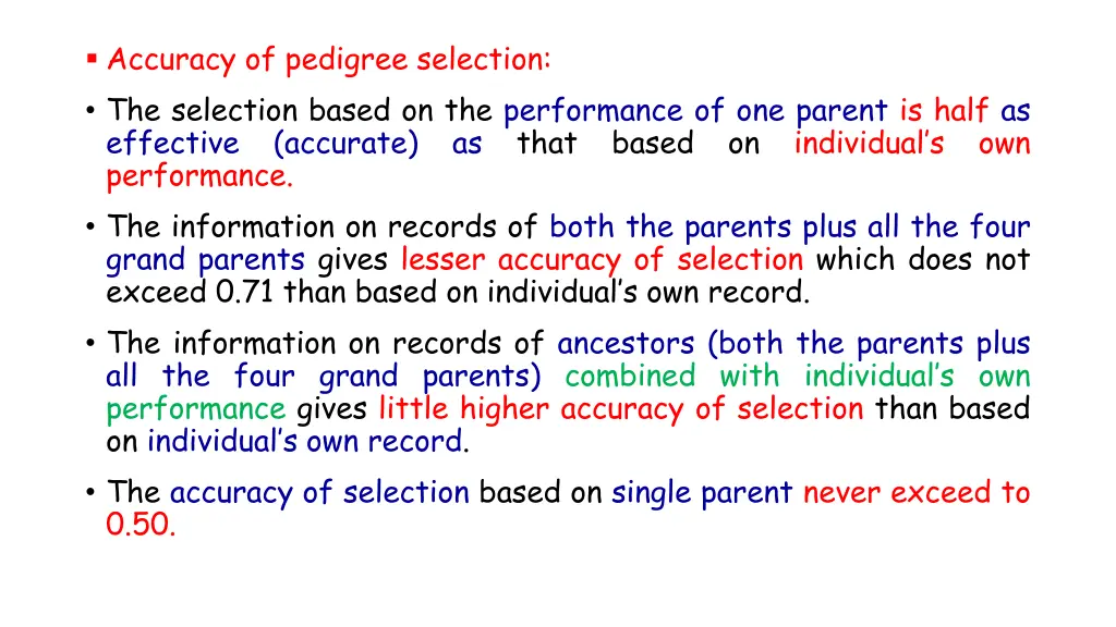 accuracy of pedigree selection the selection