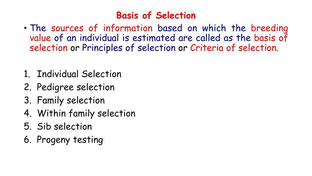 basis of selection