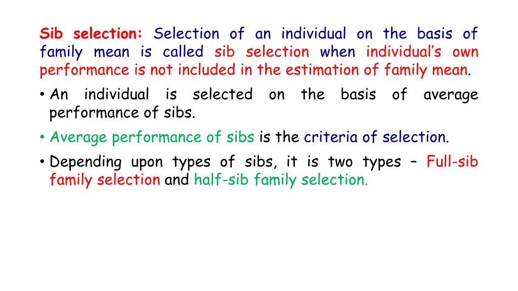 sib selection selection of an individual