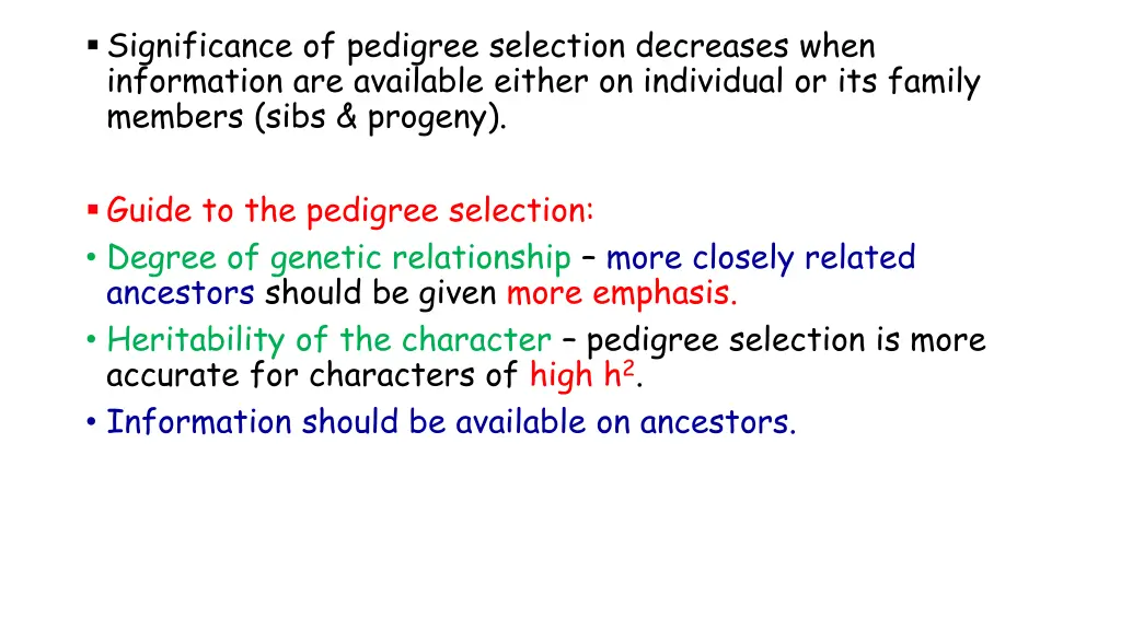 significance of pedigree selection decreases when