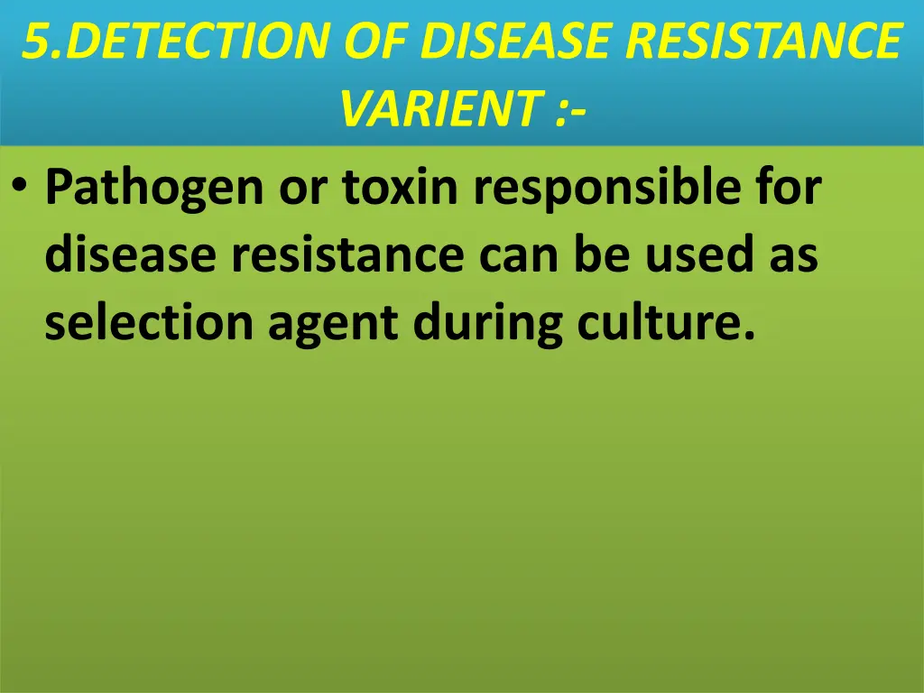 5 detection of disease resistance varient