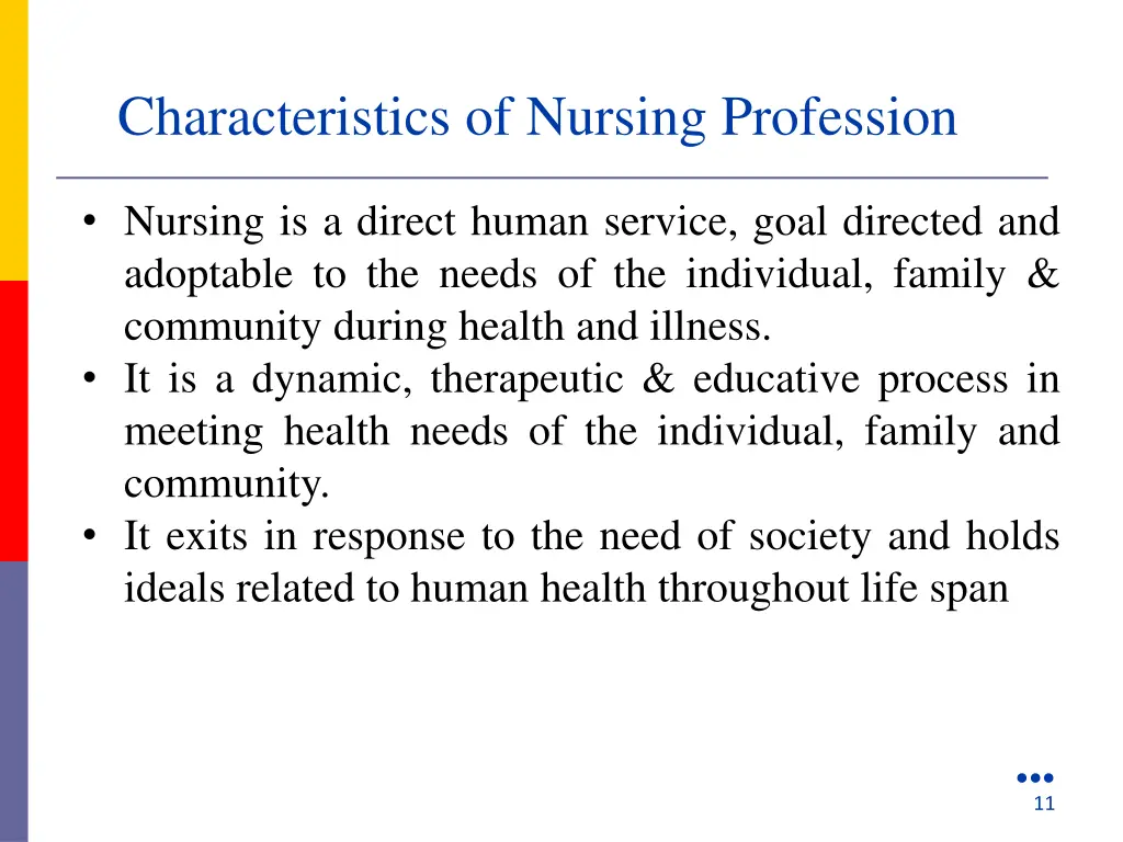 characteristics of nursing profession 1