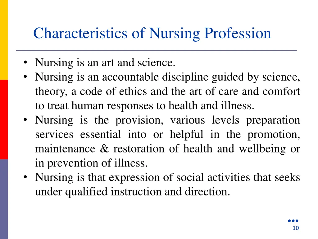 characteristics of nursing profession