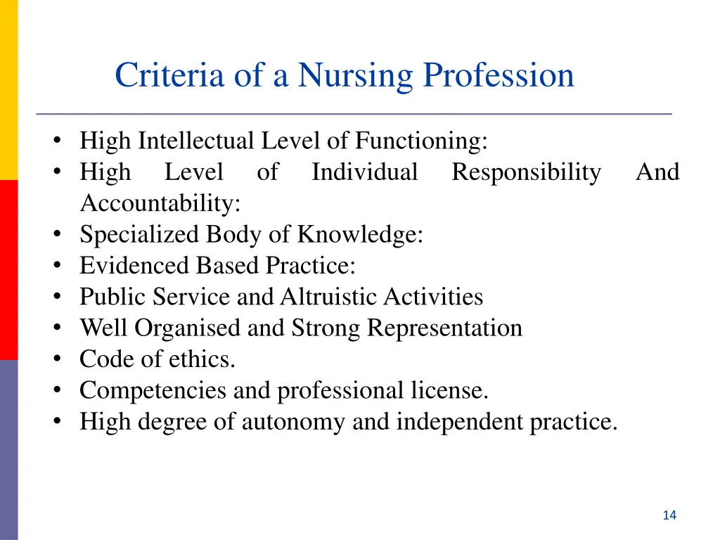 criteria of a nursing profession