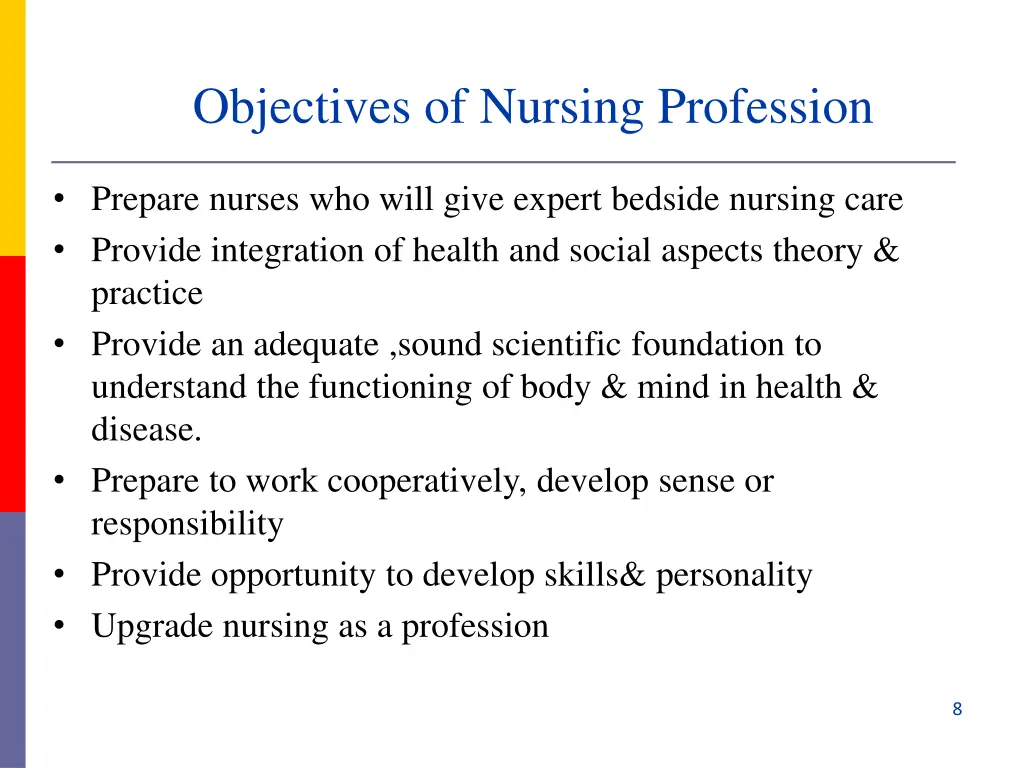 objectives of nursing profession