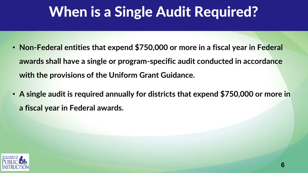 when is a single audit required