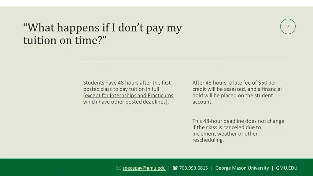 what happens if i don t pay my tuition on time