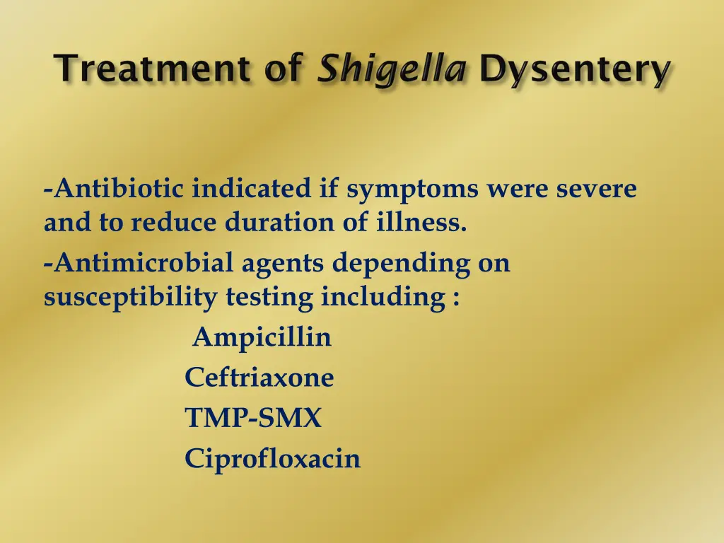 antibiotic indicated if symptoms were severe