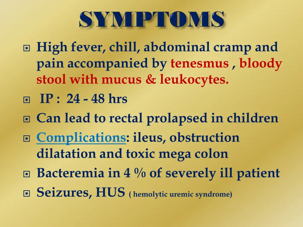 high fever chill abdominal cramp and pain