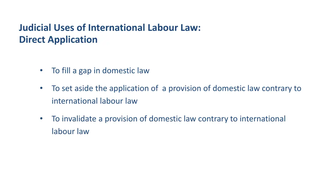 judicial uses of international labour law direct