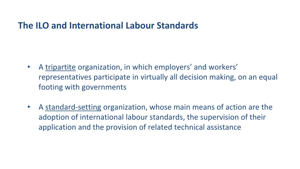 the ilo and international labour standards