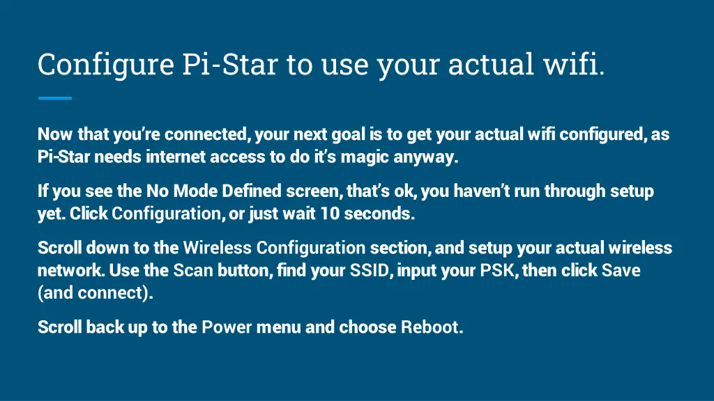 configure pi star to use your actual wifi