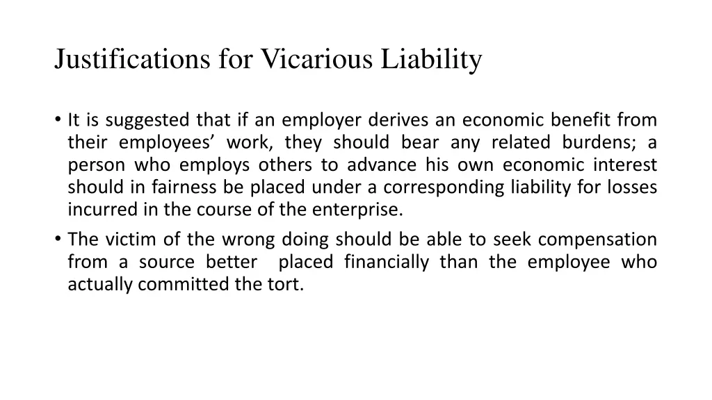 justifications for vicarious liability