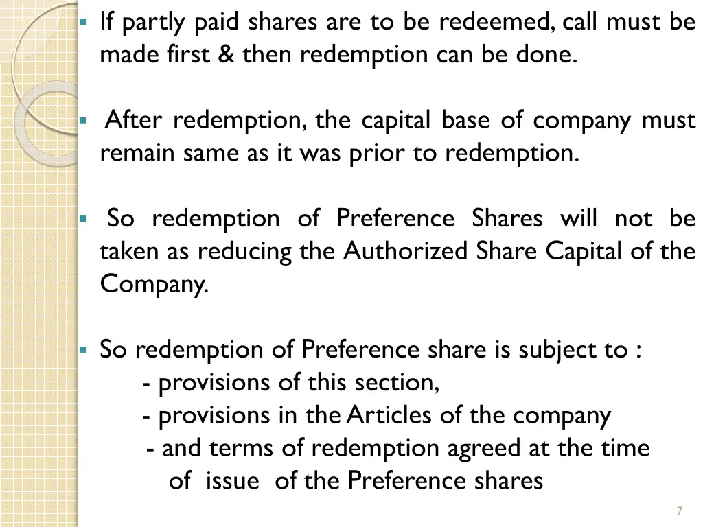 if partly paid shares are to be redeemed call