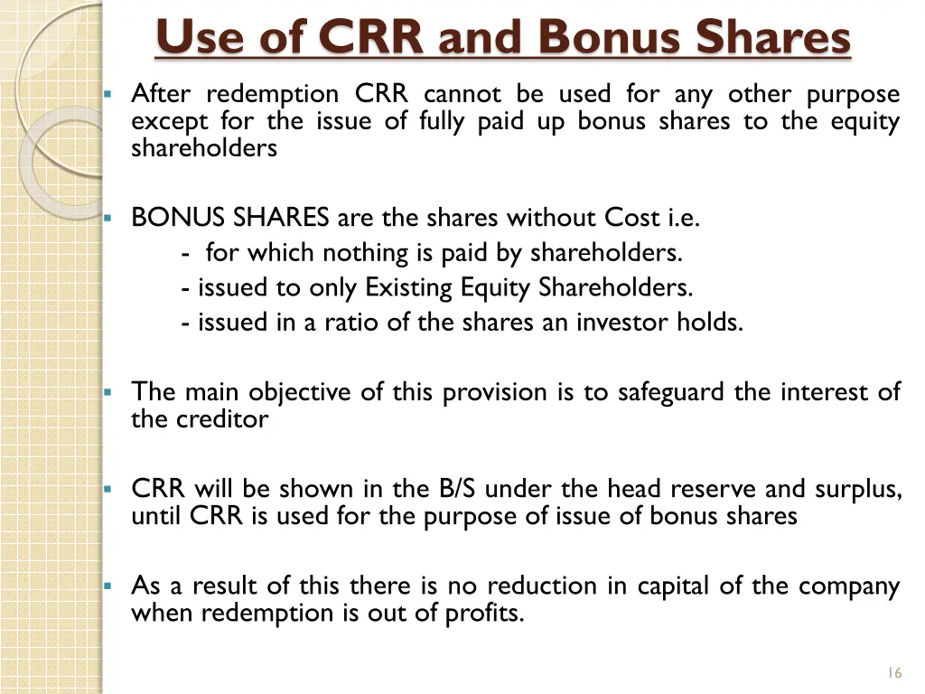 use of crr and bonus shares