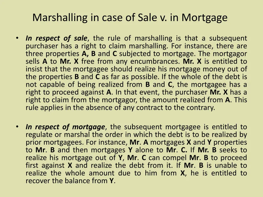 marshalling in case of sale v in mortgage